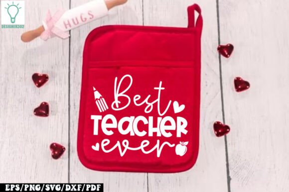 Best Teacher Ever Pot Holder SVG Review