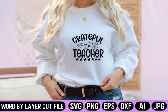 Grateful to Be a Teacher SVG Design Review