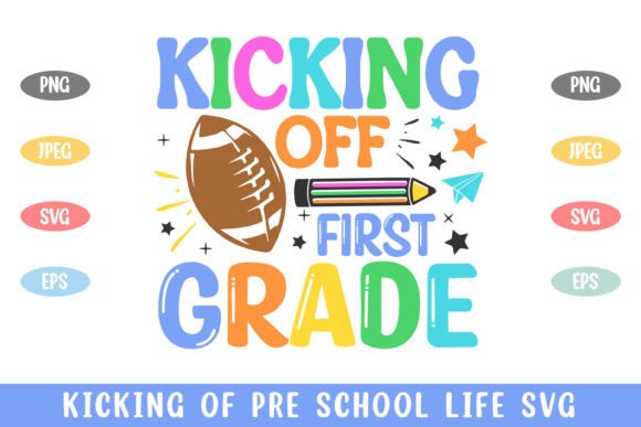 Kicking Off 1st Grade School Kid Life
