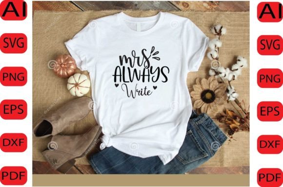 Mrs. Always Write SVG DESIGN: A Versatile Teacher Embroidery