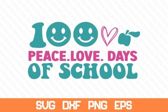 Review: 100 Peace.love. Days of School SVG
