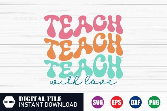 Teach with Love: A Versatile Teacher SVG Design