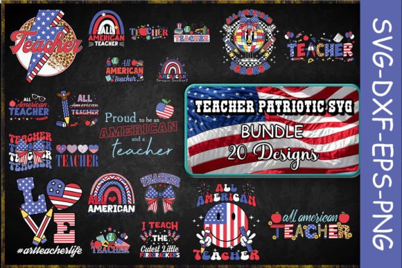 Teacher Patriotic SVG Bundle: A Versatile Design Set